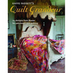 Kaffe Fassett's Quilt Grandeur