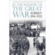 In the Shadow of the Great War: Surrey, 1914-1922