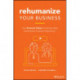 Rehumanize Your Business: How Personal Videos Accelerate Sales and Improve Customer Experience
