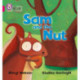Sam and the Nut: Band 01b/Pink B