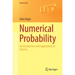 Numerical Probability: An Introduction with Applications to Finance