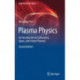 Plasma Physics: An Introduction to Laboratory, Space, and Fusion Plasmas