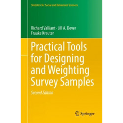Practical Tools for Designing and Weighting Survey Samples