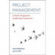 Project Management: A Multi-Perspective Leadership Framework