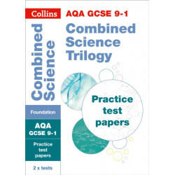 AQA GCSE 9-1 Combined Science Foundation Practice Papers: Ideal for the 2026 and 2027 Exams