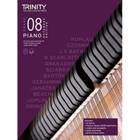 Trinity College London Piano Exam Pieces Plus Exercises From 2021: Grade 8 - Extended Edition: Extended Edition