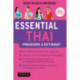 Essential Thai Phrasebook & Dictionary: Speak Thai with Confidence! (Revised Edition)