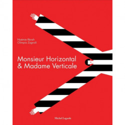 Mister Horizontal & Miss Vertical