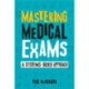 Mastering Medical Exams: A systems-based approach