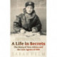 A Life In Secrets: Vera Atkins and the Lost Agents of SOE