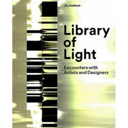 Library of Light: Encounters with Artists and Designers