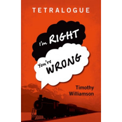 Tetralogue: I'm Right, You're Wrong