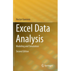 Excel Data Analysis: Modeling and Simulation