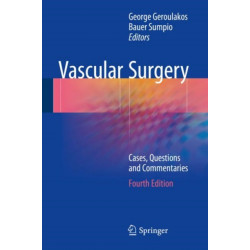 Vascular Surgery: Cases, Questions and Commentaries