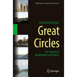 Great Circles: The Transits of Mathematics and Poetry