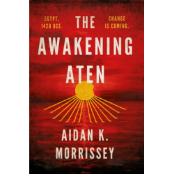 The Awakening Aten