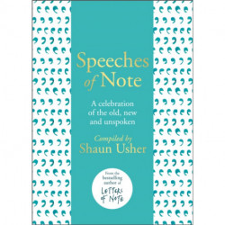 Speeches of Note: A celebration of the old, new and unspoken