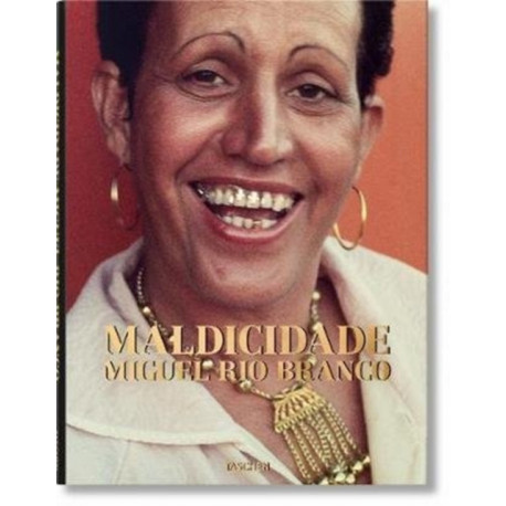 Miguel Rio Branco. Maldicidade