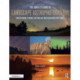 The Complete Guide to Landscape Astrophotography: Understanding, Planning, Creating, and Processing Nightscape Images