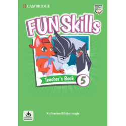 Fun Skills Level 5 Teacher's Book with Audio Download