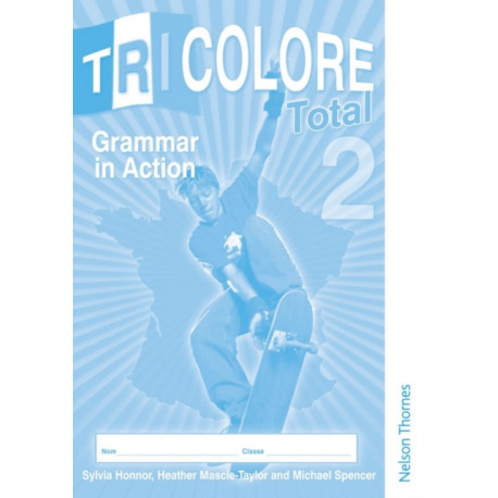 Tricolore Total 2 Grammar in Action (8 pack)