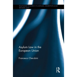 Asylum Law in the European Union