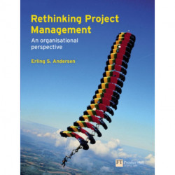 Rethinking Project Management: An Organisational Perspective