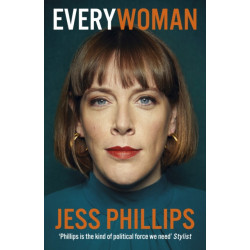 Everywoman: One Woman’s Truth About Speaking the Truth
