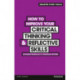 How to Improve your Critical Thinking & Reflective Skills