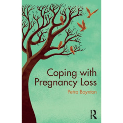 Coping with Pregnancy Loss