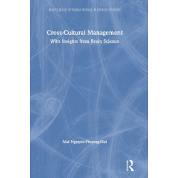 Cross-Cultural Management: With Insights from Brain Science