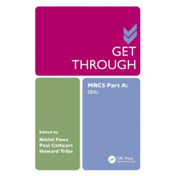Get Through MRCS Part A: SBAs