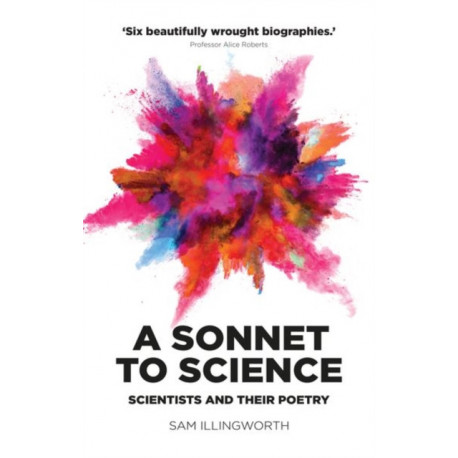 A Sonnet to Science: Scientists and Their Poetry
