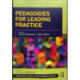 Pedagogies for Leading Practice