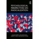 Psychological Perspectives on Radicalization