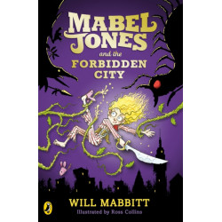 Mabel Jones and the Forbidden City