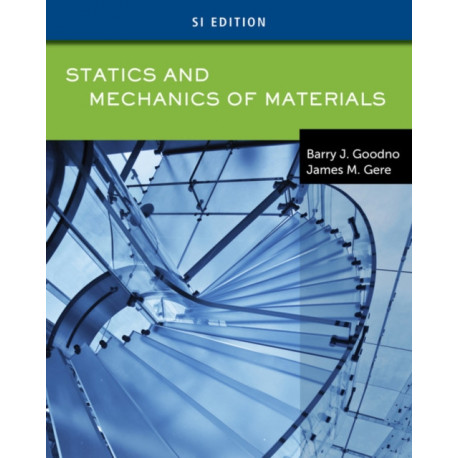 Statics & Mechanics of Materials, SI Edition