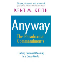 Anyway: Finding Personal Meaning in a Crazy World