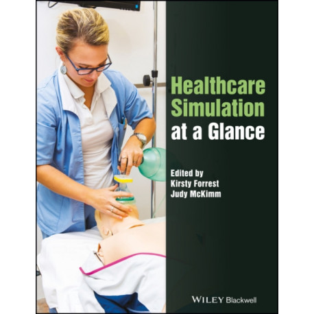 Healthcare Simulation at a Glance