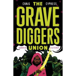 The Gravediggers Union Volume 2