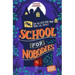 School for Nobodies