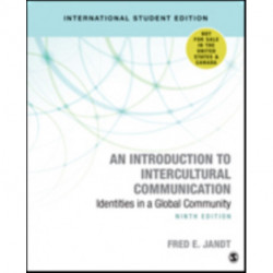 An Introduction to Intercultural Communication: Identities in a Global Community