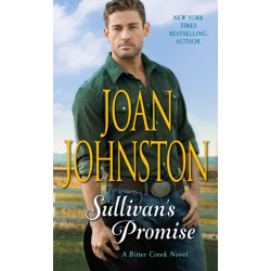 Sullivan's Promise: A Bitter Creek Novel