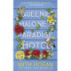 Queenie Malone's Paradise Hotel