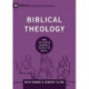Biblical Theology: How the Church Faithfully Teaches the Gospel