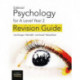 Edexcel Psychology for A Level Year 2: Revision Guide