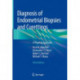 Diagnosis of Endometrial Biopsies and Curettings: A Practical Approach