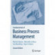 Fundamentals of Business Process Management