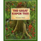 The Great Kapok Tree: A Tale of the Amazon Rain Forest