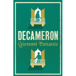 Decameron: Newly Translated and Annotated (Alma Classics Evergreens)